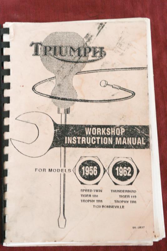 Repro triumph workshop instruction manual no. 17 for 1956-1962 models 