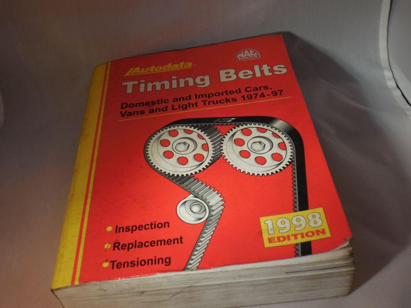 Mac tools timing belts autodata 1974-1997 manual inspection,replacement,tension