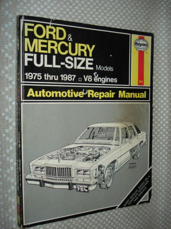 1975-1987 ford mercury shop manual service book 85 86 83 69 70 71 72 73 74 75 76