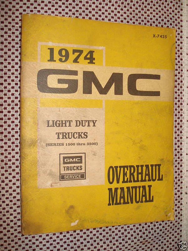 1974 gmc shop manual original rare service book chevy??