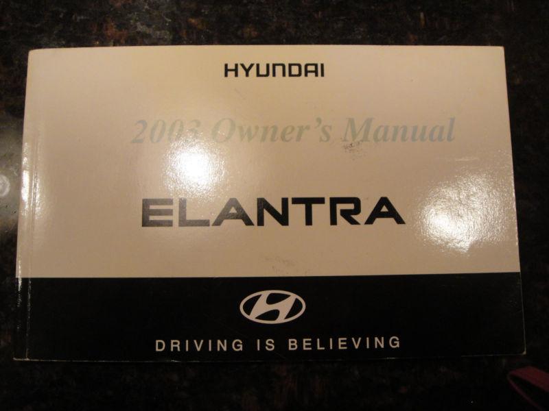 2003  " hyundai elantra" owners warranty & maintenance manual  set of (3) books