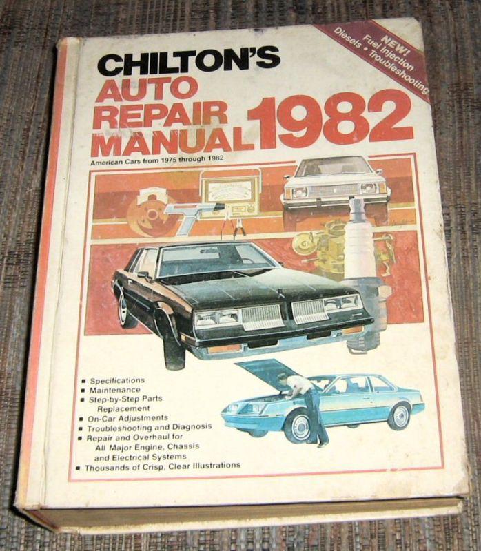 Chilton's 1982 auto repair manual american cars 1975-1982 specs maintenance