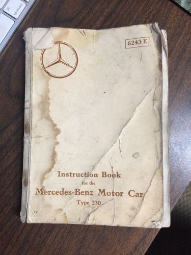 Instruction book manual for the mercedes benz motor car type 230