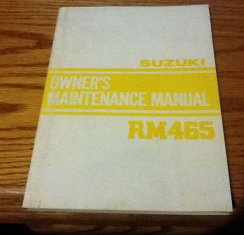 1981 suzuki rm465 motorcycle owners maintenance manual