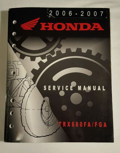 2006-2007 honda trx680fa/fga service manual oem 61hn851