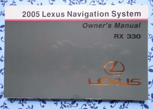 2005 lexus rx 330 navigation system owners manual guide book oem free shipping