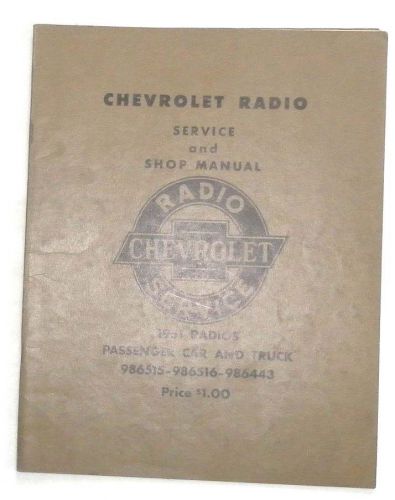 1951 chevrolet car and truck radio service and shop manual original