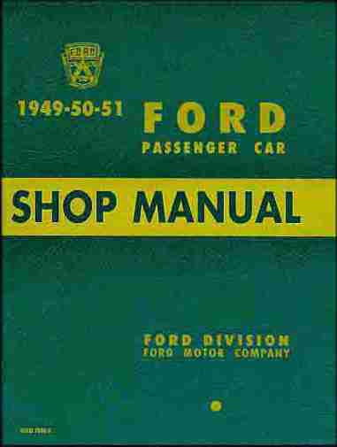 Complete classic ford factory repair shop & service manual 1949 1950 1951