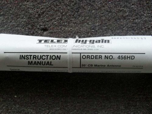 Telex hy-gain model 456-hd 20&#039; 2 pc fiberglass premium marine cb antenna