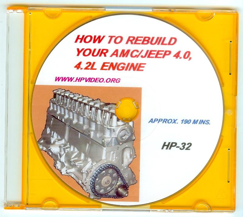 How to rebuild your amc jeep cj wrangler 4.0 l 4.2 l engine video manuel "dvd" 