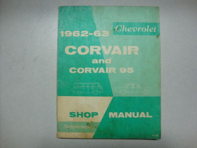 Factory 1962-63 chevrolet corvair, corvair 95 shop manual supplement