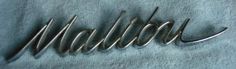 Chevrolet " malibu " chrome script - mint 1964 1965 60's ?