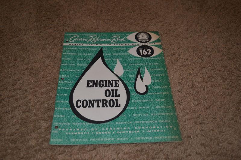 Engine oil control service training manual 1961 plymouth dodge chrysler imperial