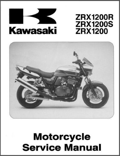 01-07 kawasaki zrx1200r zrx1200s zrx1200 service repair manual cd - zrx 1200 zr