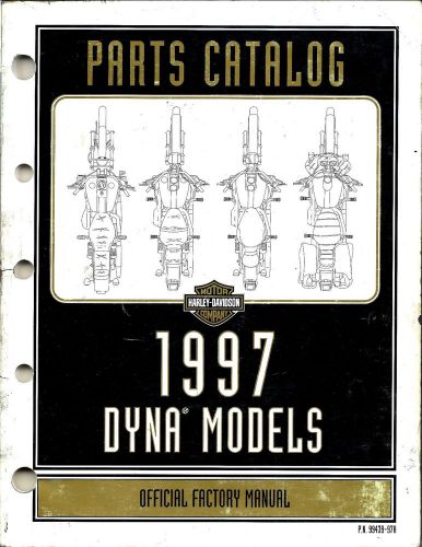 Harley-davidson dyna models 1997 parts catalog; 99439-97a