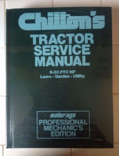 Chilton&#039;s tractor service manual 1981 brand new