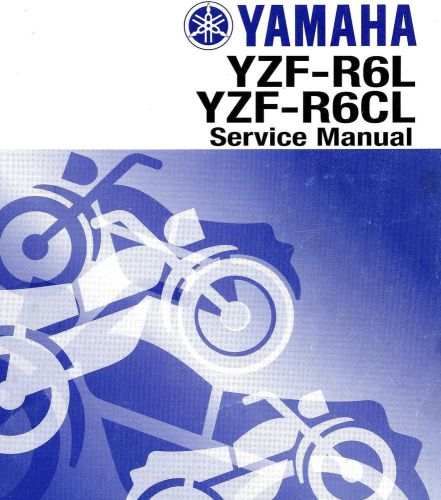 2000 yamaha yzf-r6 motorcycle service manual -yzfr6l-yzfr6cl-yzfr6 l-yzf r6 cl