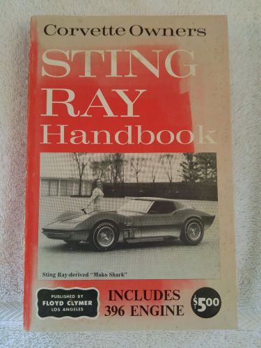 Vintage corvette owners sting ray handbook by floyd clymer