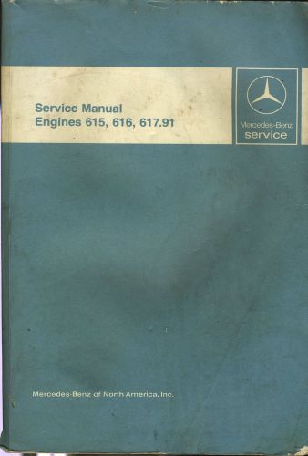 1968-1980 mercedes-benz 615 616 617.91 service manual 220d 240d 300d/cd/td