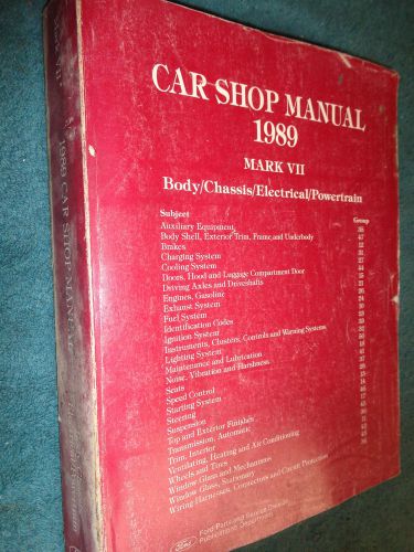 1989 lincoln mark vii  shop manual / original fomoco service book!