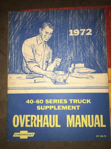 1972 chevrolet 40-60 series truck supplement service manual original