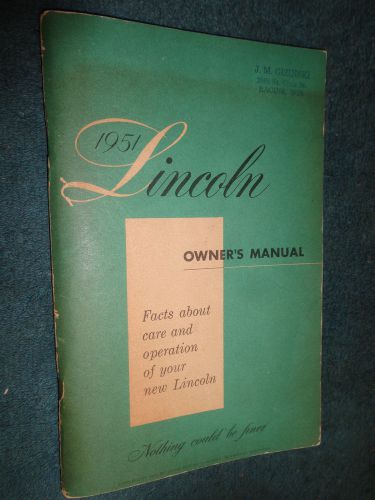 1951 lincoln owner&#039;s manual / original guide book!