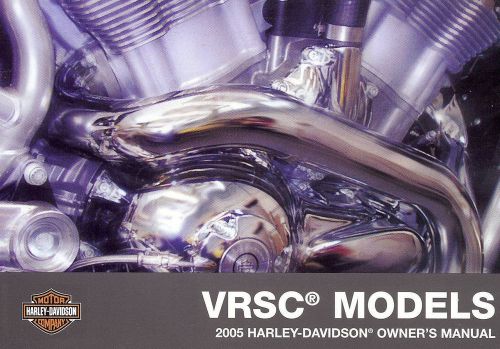 2005 harley-davidson vrsc v-rod owners manual -vrsca-vrscb-vrod-harley