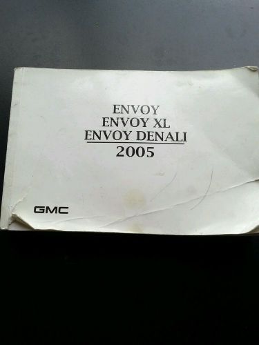 Gmc 2005 envoy, envoy xl, envoy denali owners manual