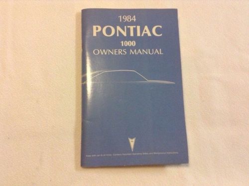 1984 pontiac 1000 owners manual