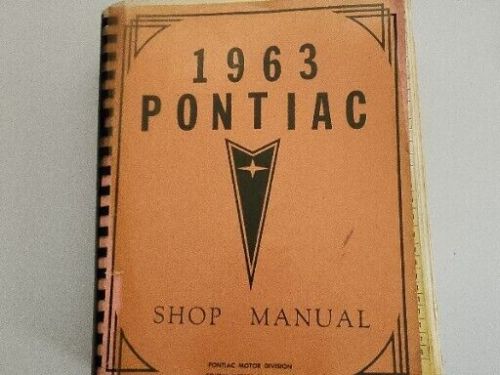 1963 pontiac shop manual pontiac motor division general motors corp. book