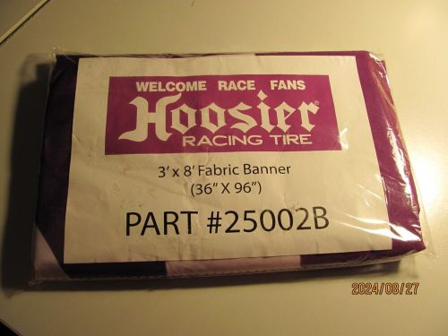 Hoosier racing tire welcome race fans fabric banner, 3&#039; x 8&#039; brand new