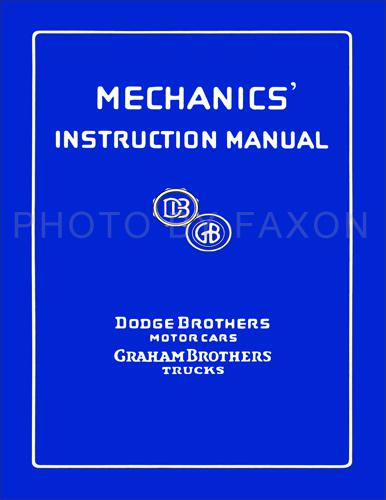 Dodge repair manual 1926 1925 1924 1923 1922 1921 1920 1919 1918 1917 1916 1915