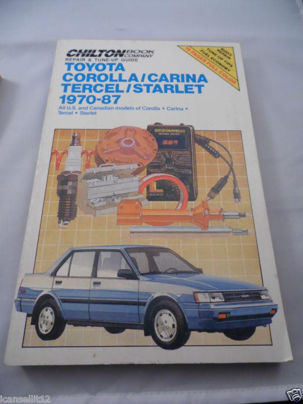 Toyota corolla carina tercel starlet 1970 - 1987 79 80 81 chilton repair manual