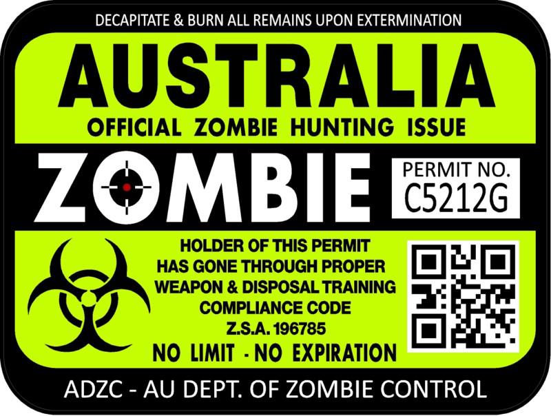 Australia zombie hunting license permit 3"x4" decal sticker outbreak new!