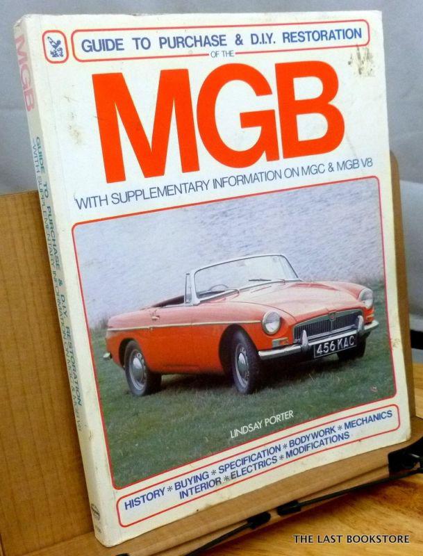 Mgb guide to purchase & d.i.y. restoration porter 1989 haynes mg sports car  