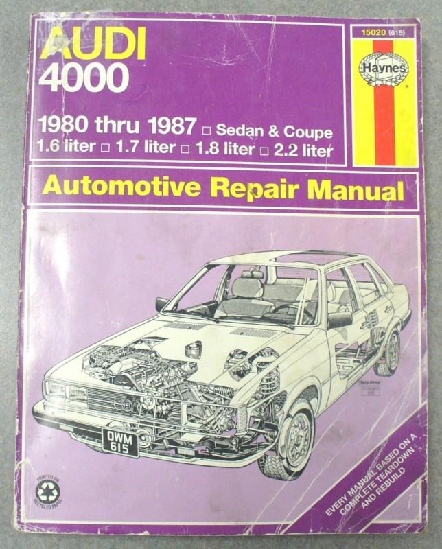 Haynes automotive repair manual - audi 4000 1980-1987