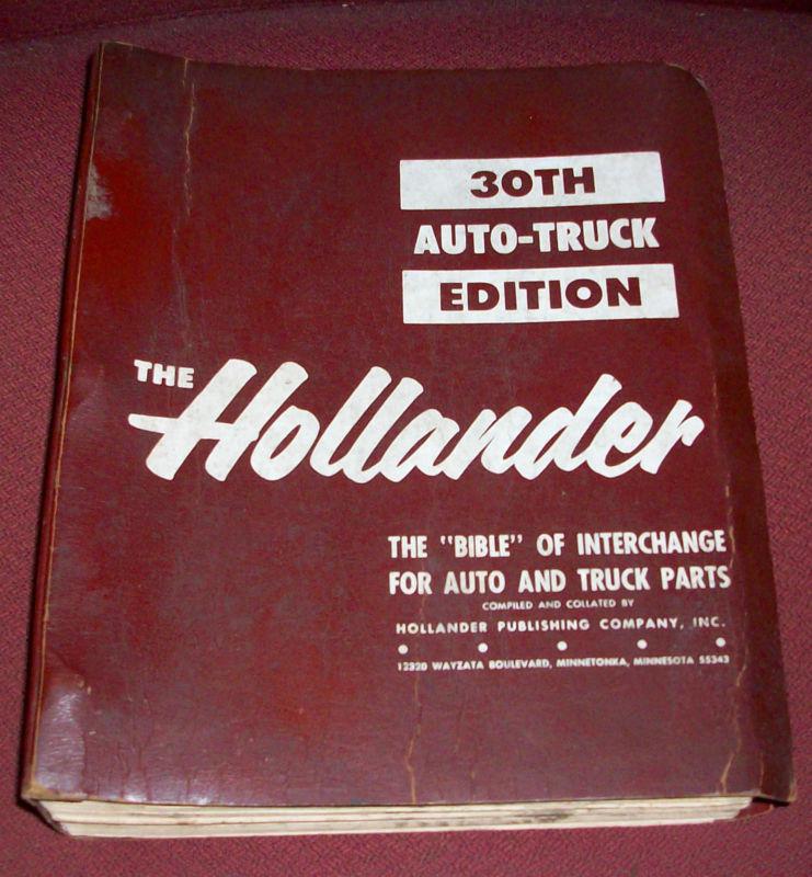 30 th auto truck hollander interchange manual 30th nice covers early 40's > 1963