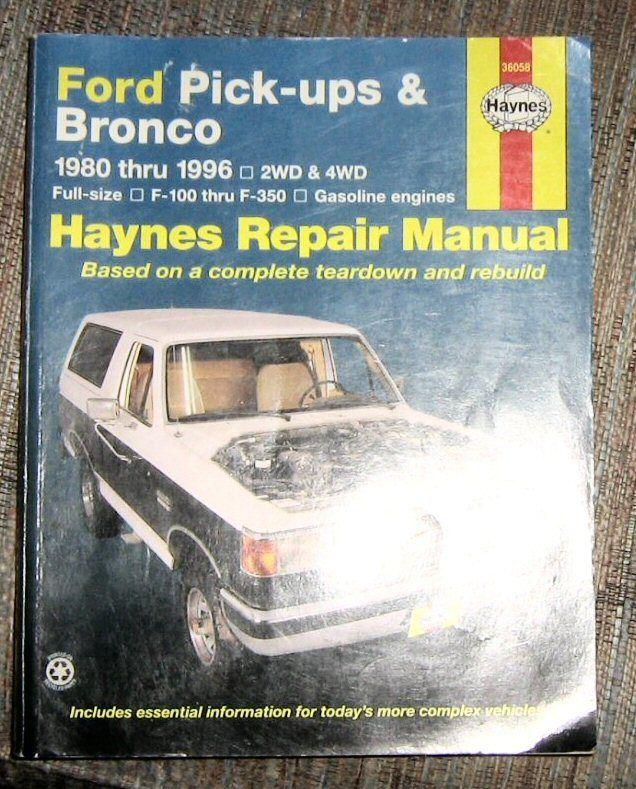 Haynes automotive repair manual ford pick-ups and bronco 1980-1996