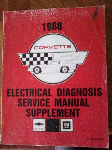 1988 chevrolet corvette electrical diagnosis service manual supplement