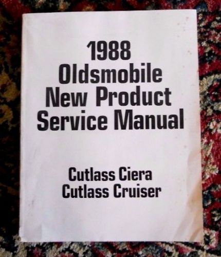 Oldsmobile 1988 service manual, cutlass ciera, cutlass cruiser