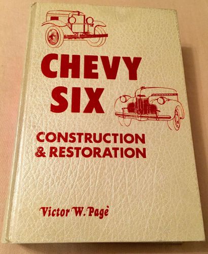 Chevy six construction and restoration book 1929-1940