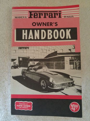 Vintage 1960 ferrari owners handbook by floyd clymer