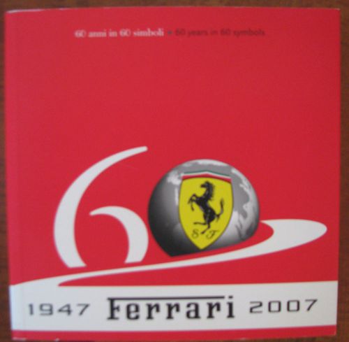 Ferrari 60 years in 60 symbols