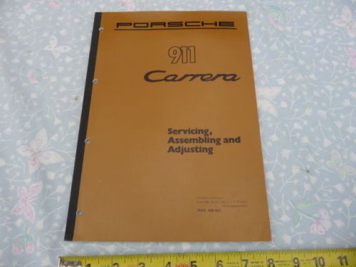 Porsche 911 carrera servicing, assembling and adjusting factory oem manual 1983