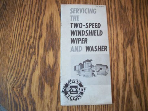 1959 chevrolet electric 2-speed windshield wiper-washer service manual-book