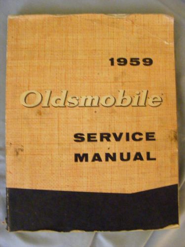 1959 oldsmobile service manual sedan coupe convertible fiesta 88 super 98 book