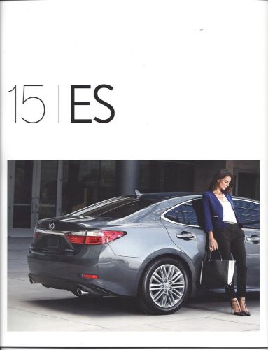 2015 lexus es  -  es 350 and es 300h  25 page brochure