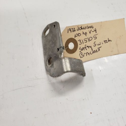 315105 johnson safty switch bracket 1972 100hp v-4 and other v-4 models