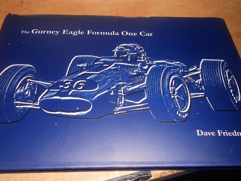 The dan gurney eagle formula one car hardcover book new 1966 1967 1968 w photos