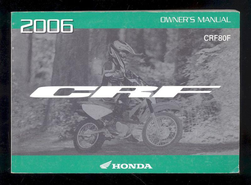 2006 honda crf80f owner`s manual 